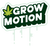 GrowMotion